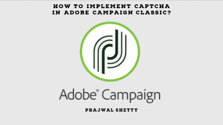 adobe-campaign-captcha-techonol